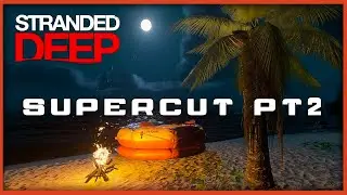 Stranded Deeps Hardest Custom Islands - SuperCut PT2