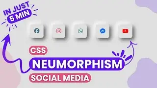 Create Neumorphism Social Media Icons in 5 Minutes | #icons #design  #neumorphism #css #code #learn