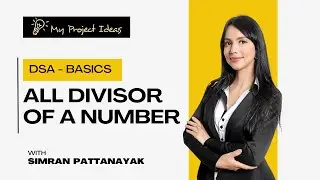 Lecture 20 - All Divisor Of A Number | DSA Basics For Beginners | Placement Course