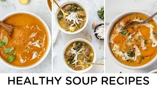 HEALTHY VEGAN SOUPS ‣‣ easy + cozy fall recipes