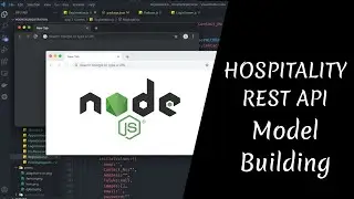 #2 Model Building | Hospitality Backend | A REST API Based Project