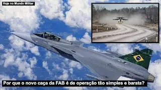 Por que o novo caça da FAB é de operação tão simples e barata?