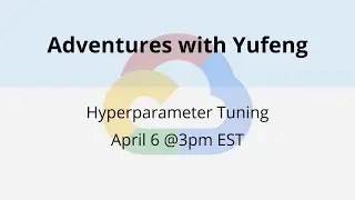 Hyperparameter Tuning