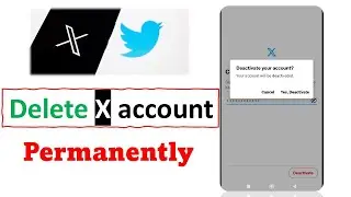 How to Delete X (Twitter) Account Permanently