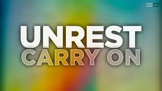 Unrest - Carry On (Official Audio) 