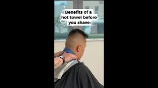 benefits of a hot towel