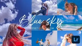 Blue sky preset lightroom tutorial - Lightroom mobile presets