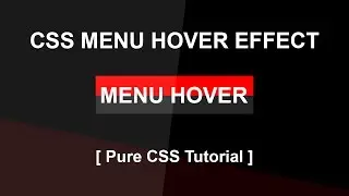 Css Menu Hover Effect - Css3 Hover Effect Tutorial - Pure Css Tutorials - Menu with hover Effect