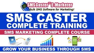 What Is SMSCaster  - SMS Marketing Course - SMS Caster Overview