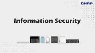 QNAP Information Security 101 | Improve device defenses, prevent attackers & develop a recovery plan