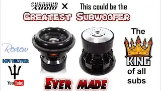 Sundown X subwoofer maybe the best subwoofer ever made