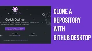 Clone a repository with GitHub Desktop | GitHub Desktop Tutorial 2022