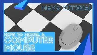 Modeling a Computer Mouse - Maya Tutorial