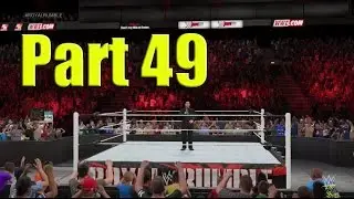 WWE 2K15 "The Royal Rumble!" Part 49 MYCAREER Mode XBOX ONE