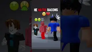 He HATES Bacons 🥺💔 #robloxshorts #roblox #baconhair