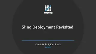 Sling Deployment Revisited