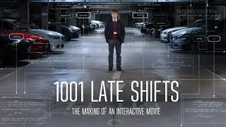 1001 Late Shifts – The making of an interactive movie