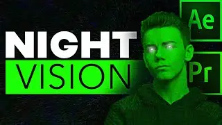 Revealing the Dark Side: Create Bone-Chilling Night Vision Effects in After Effects!