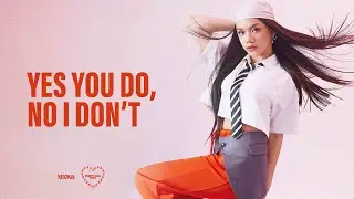 Neona - Yes You Do, No I Don't | Official Lyric Video