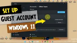 How to Set Up a Guest Account to Safely Share a Windows 11