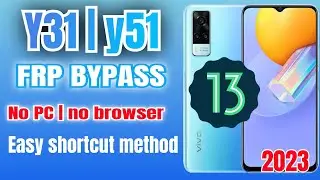 Vivo Y31 V2036Frp bypass | Android 13 | no PC / no browser.