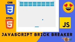 Javascript Brick Breaker | Brick Breaker Javascript Code