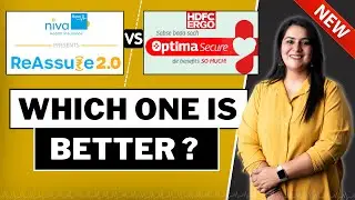 Niva Bupa ReAssure 2.0 VS HDFC ERGO Optima Secure | LATEST COMPARISON | Gurleen Kaur Tikku