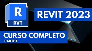 Curso REVIT 2023 Completo || Parte 1
