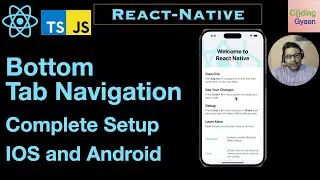 React Native Tab-Navigation- Setup: IOS and Android