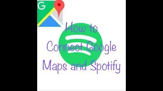 How To connect Google Maps and Spotify I Spotify hacks