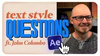 Questions for an After Effects Engineer (ft. John Colombo)