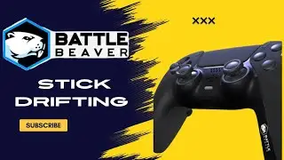 PS5 CONTROLLER BATTLE BEAVER STICK DRIFTING... LET'S FIX IT