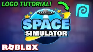 Space Simulator Full Logo Tutorial In Photopea EASY! (Roblox)