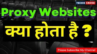 What Are Proxy Websites|Proxy Websites For School 2022|Proxy Websites 2022|Unblock Proxy Website