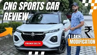 Maruti Fronx Delta CNG  Ownership Review  | 1 Lakh Laga Diye Modification Me