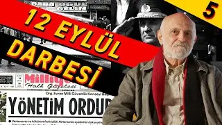 12 Eylül Darbesi - Cumhuriyetin Kısa Tarihi - Gün Zileli - B05