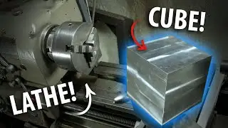 Turn a CUBE on a LATHE?!