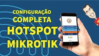 Como fazer e Configurar um WI-FI Hotspot Personalizado e Completo no Mikrotik com Script (GRÁTIS)