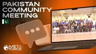 Meta Force Pakistan Community Meeting: Q&A Session with Lado Okhotnikov