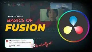 Davinci Resolve FUSION for Beginners | Complete Course in Hindi