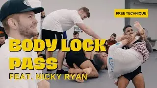 Nicky Ryan Teaches His Body Lock Pass Secrets