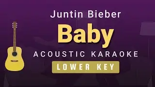 Baby - Justin Bieber (Lower Key Acoustic Karaoke)