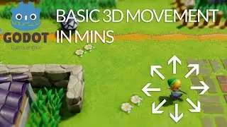 Basic 3d Movement in Godot 3.3.1 in Mins