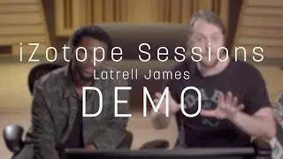 Practice Your Mixing Skills with Okay by Latrell James | iZotope Sessions