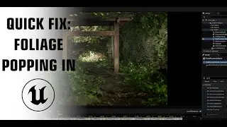 UNREAL Engine 5: Stop Foliage POP