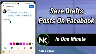 How To Save Draft Posts On Facebook 2024