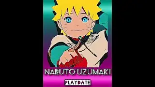 Naruto Uzumaki Edit 🍜❤ - Play Date #shorts