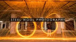 how to do steel wool photography ? | Long Exposure photography Tutorial