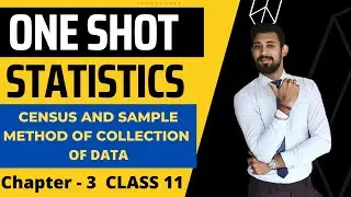 Census and Sample methods of collection of DATA | ONE SHOT | Class 11