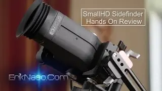 SmallHD Sidefinder with 502 monitor Hands on Review